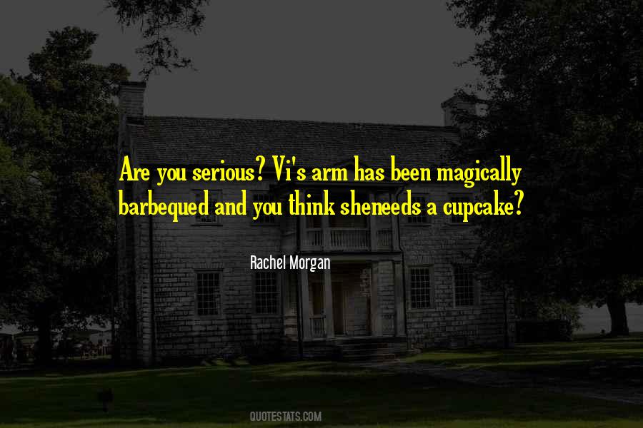 Rachel Morgan Quotes #856618