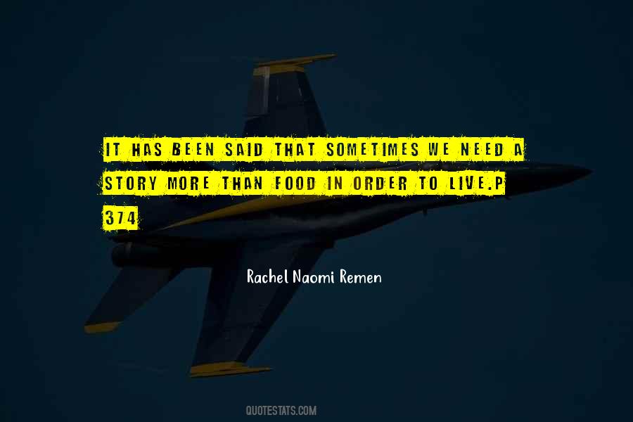 Rachel Naomi Remen Quotes #1768901