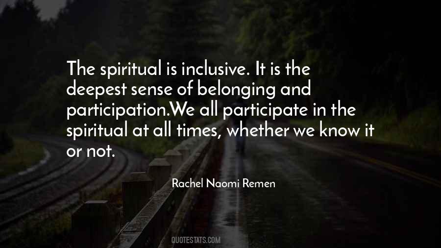 Rachel Naomi Remen Quotes #304764