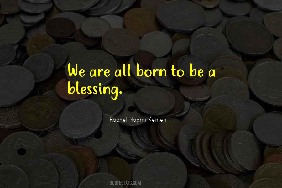 Rachel Naomi Remen Quotes #325347