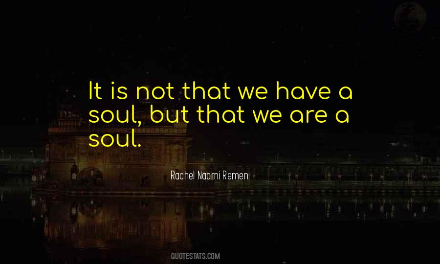 Rachel Naomi Remen Quotes #564365