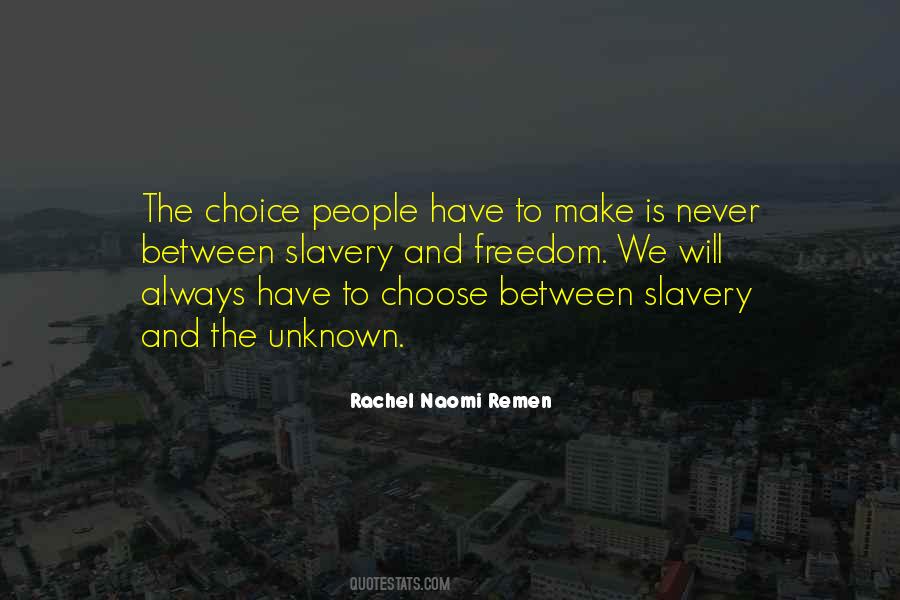 Rachel Naomi Remen Quotes #768543