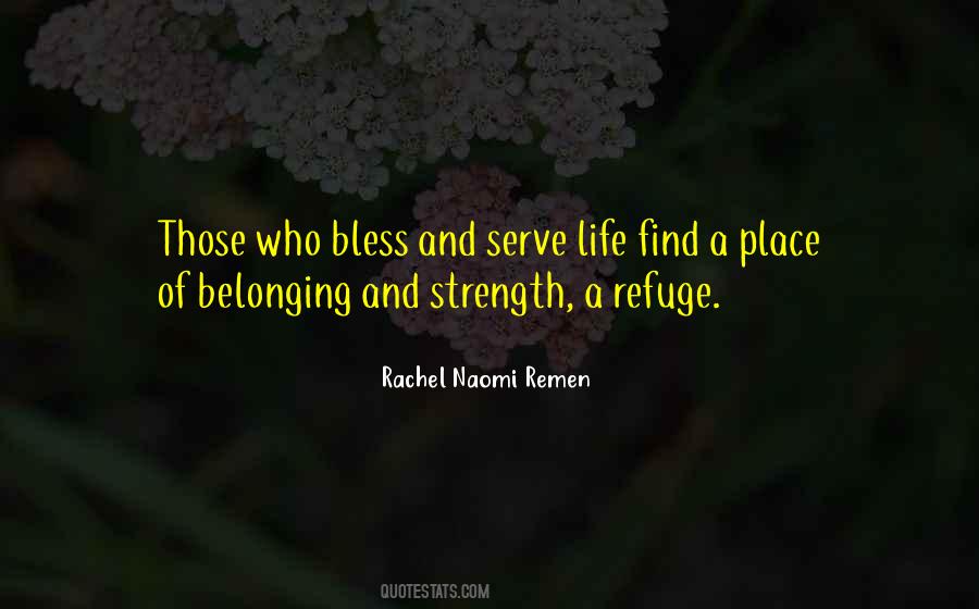 Rachel Naomi Remen Quotes #805807