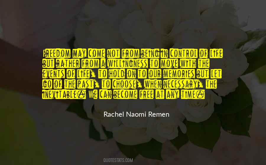 Rachel Naomi Remen Quotes #976893