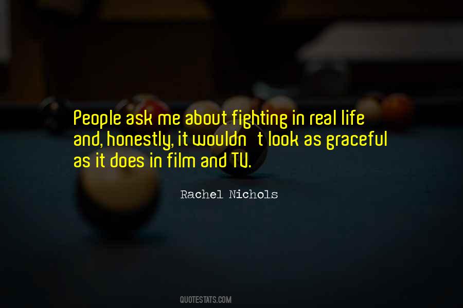 Rachel Nichols Quotes #1077495