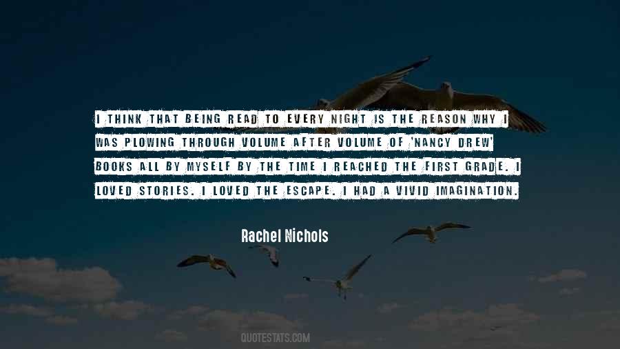 Rachel Nichols Quotes #1681754