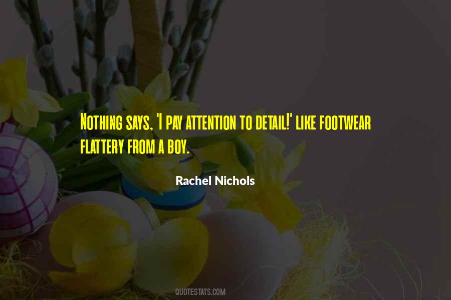 Rachel Nichols Quotes #747725