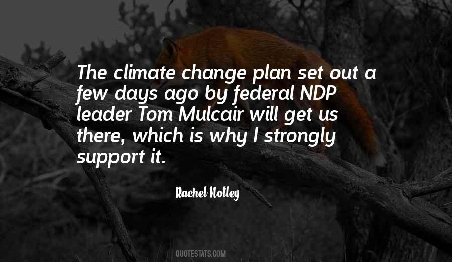 Rachel Notley Quotes #1169623