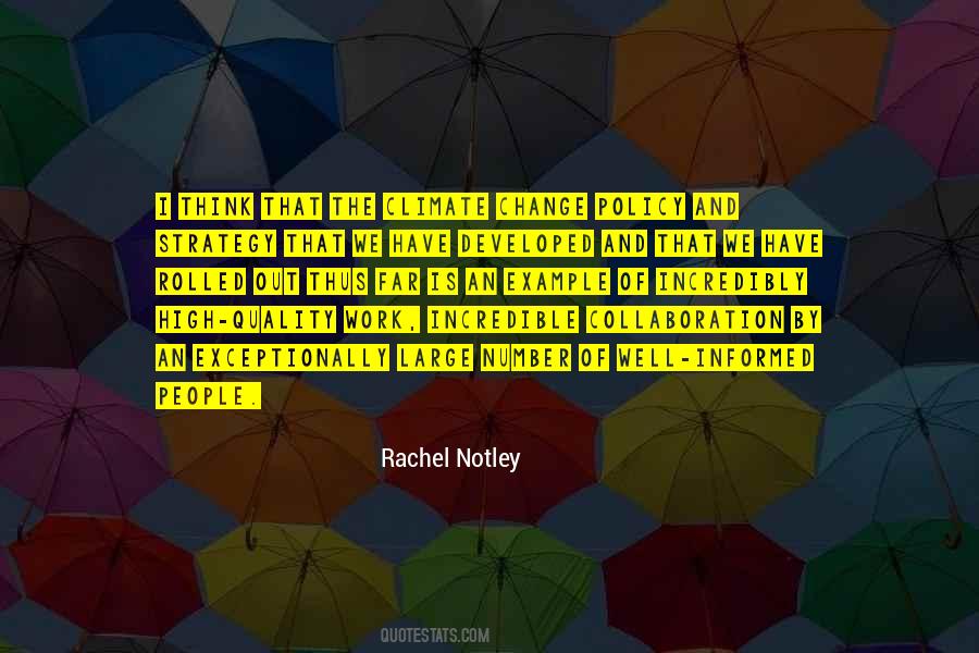 Rachel Notley Quotes #708912