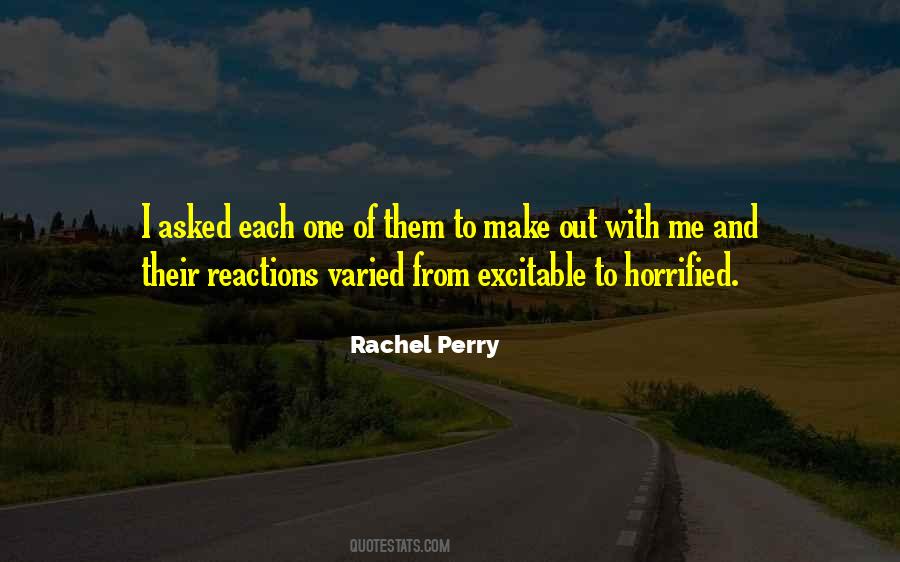 Rachel Perry Quotes #1182891