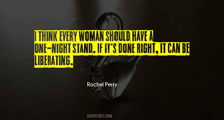 Rachel Perry Quotes #523751