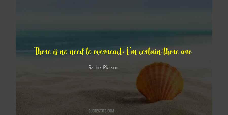 Rachel Pierson Quotes #537577