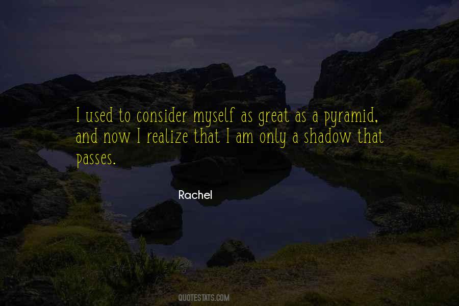 Rachel Quotes #144674