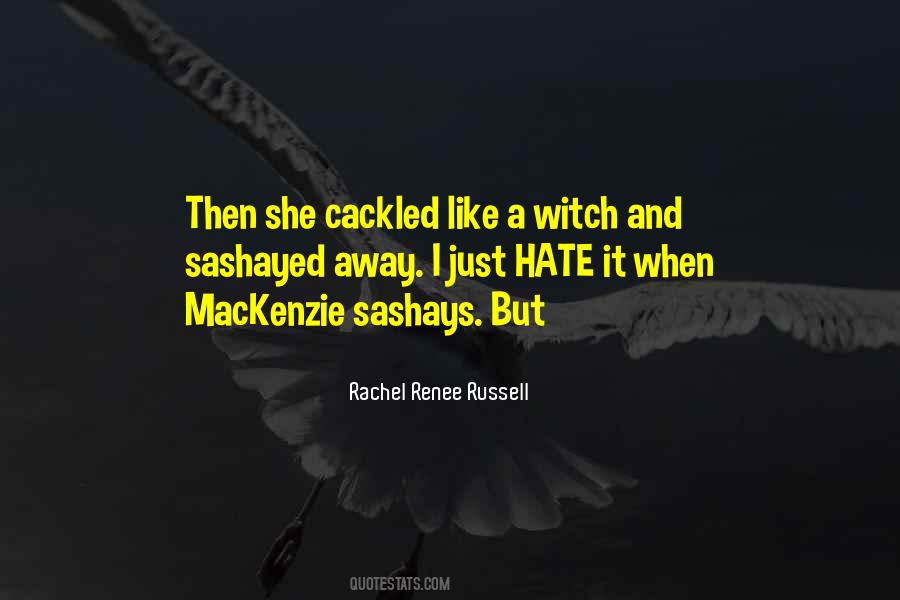 Rachel Renee Russell Quotes #1113274