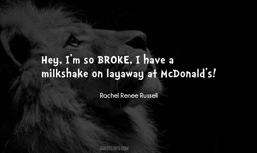 Rachel Renee Russell Quotes #1194517