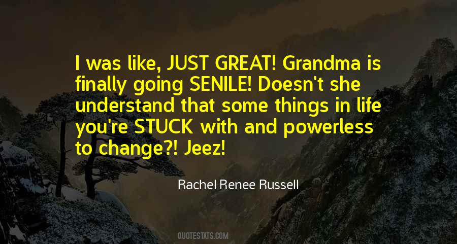 Rachel Renee Russell Quotes #1729892