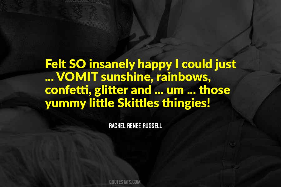Rachel Renee Russell Quotes #320462