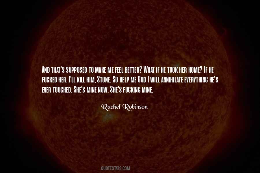 Rachel Robinson Quotes #1708379