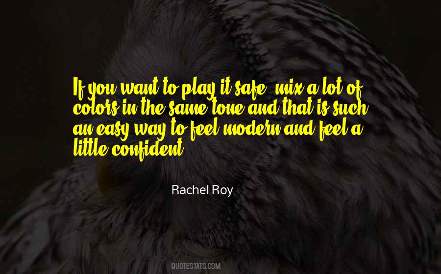 Rachel Roy Quotes #1378986