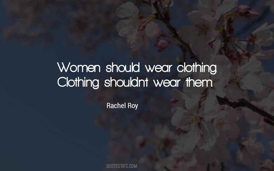 Rachel Roy Quotes #1769323