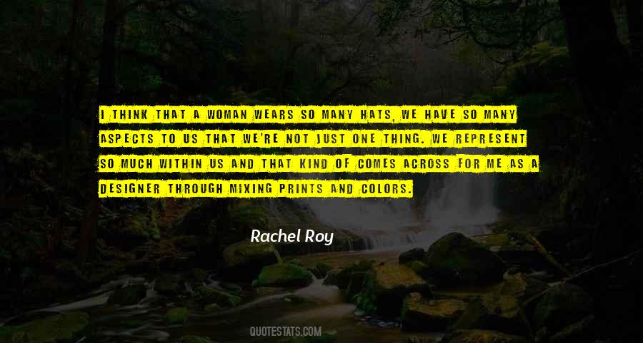 Rachel Roy Quotes #1846160