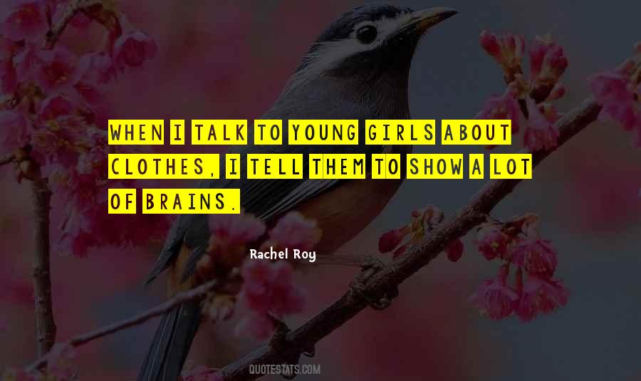 Rachel Roy Quotes #495840