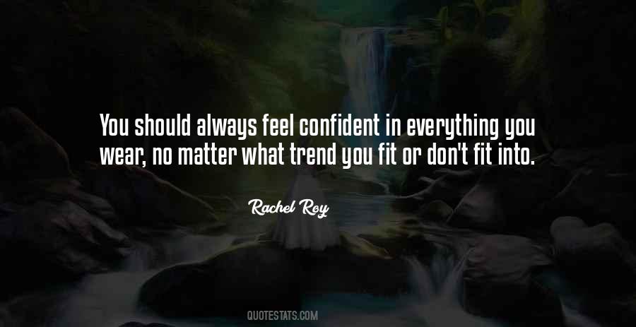 Rachel Roy Quotes #785875