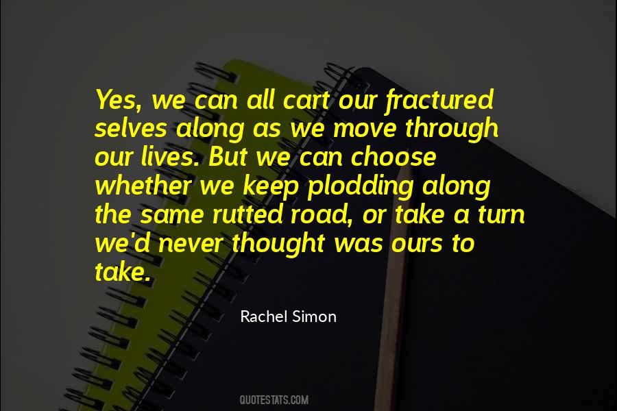 Rachel Simon Quotes #177752