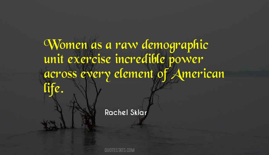 Rachel Sklar Quotes #1383955