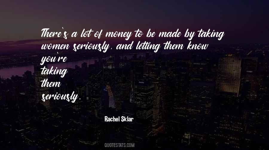 Rachel Sklar Quotes #242922