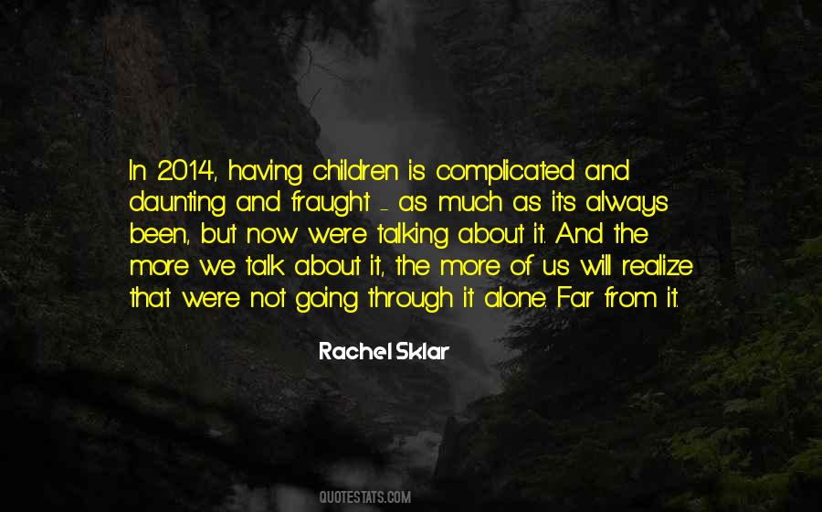 Rachel Sklar Quotes #724571