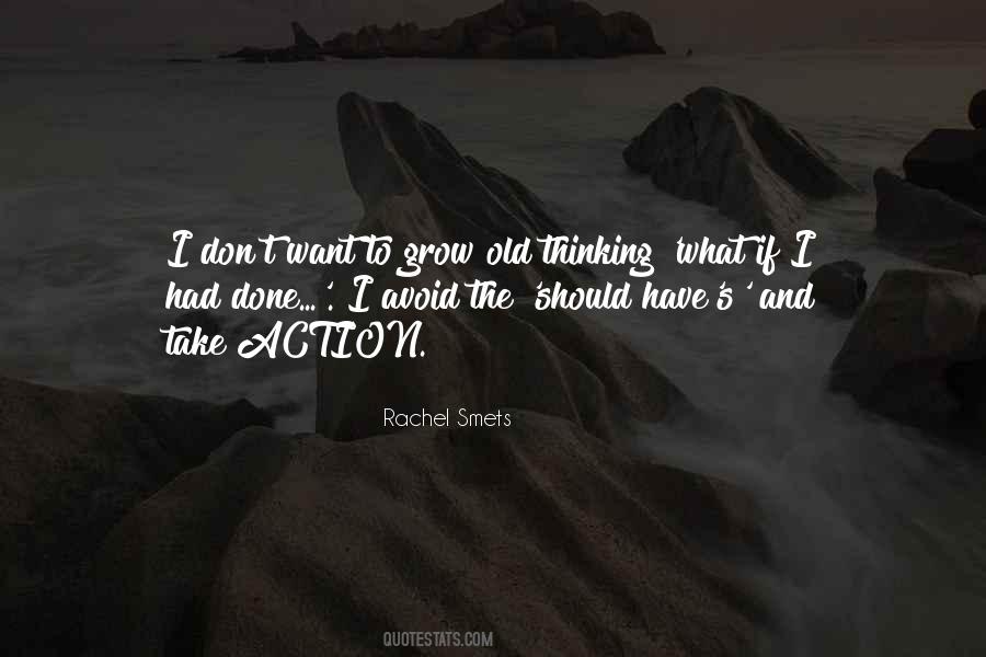 Rachel Smets Quotes #1133107
