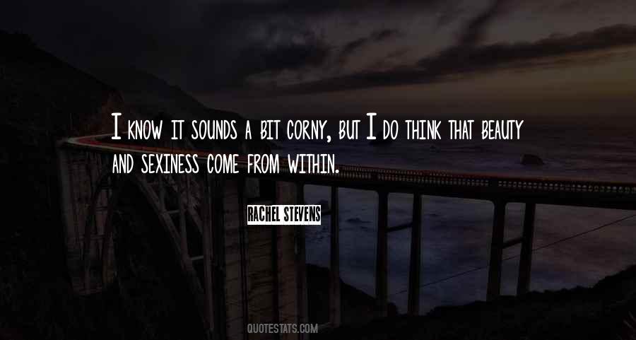 Rachel Stevens Quotes #1406881