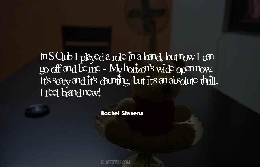 Rachel Stevens Quotes #1781683