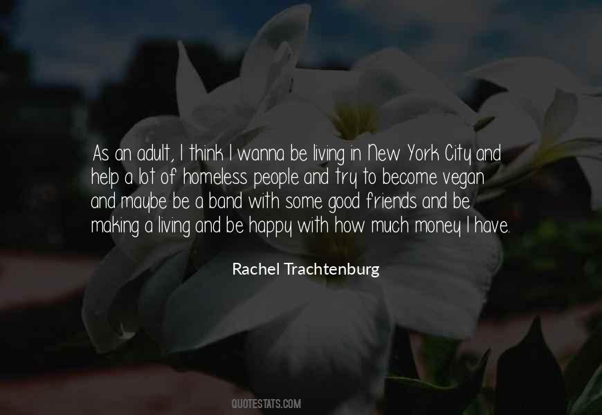 Rachel Trachtenburg Quotes #1546330