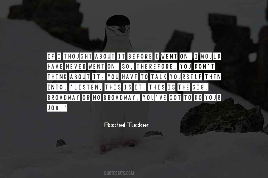Rachel Tucker Quotes #1314506