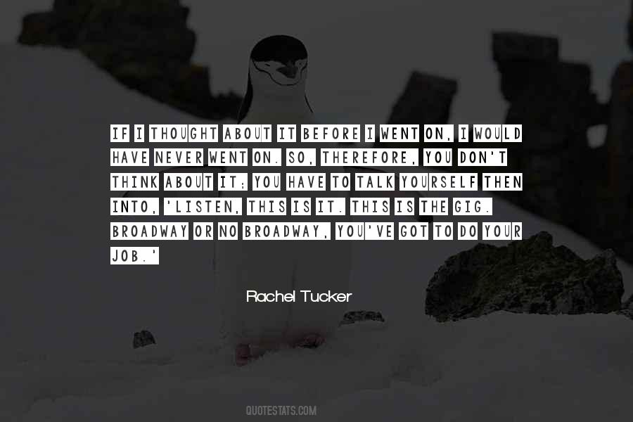 Rachel Tucker Quotes #1314506 Rachel Tucker Quotes #1314506