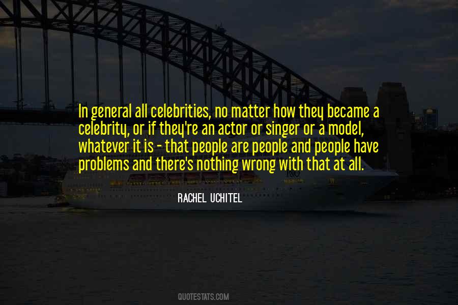 Rachel Uchitel Quotes #1725012