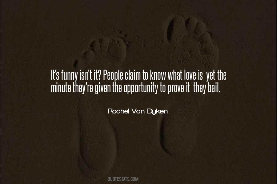 Rachel Van Dyken Quotes #144938