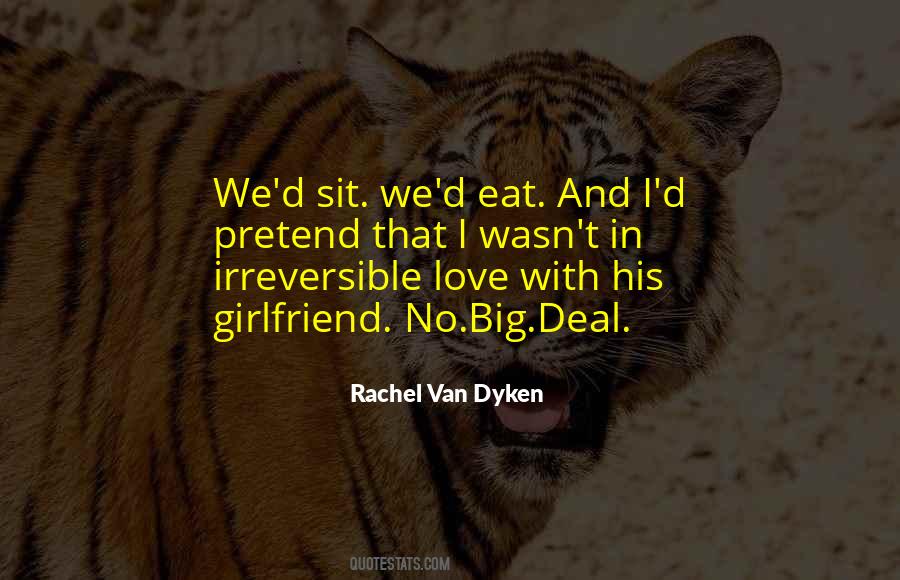 Rachel Van Dyken Quotes #1492995