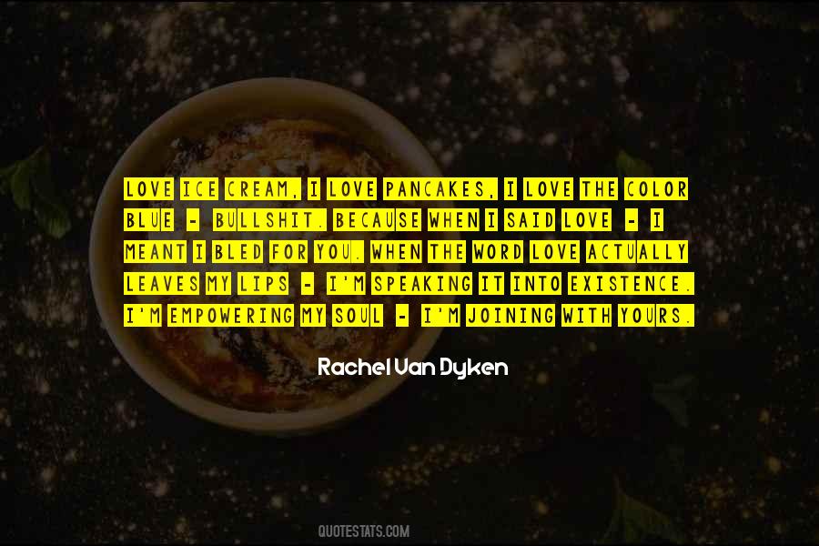 Rachel Van Dyken Quotes #239349