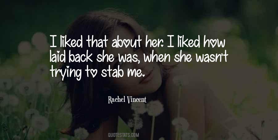 Rachel Vincent Quotes #1038120