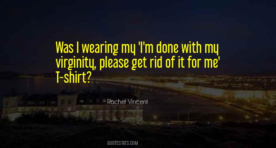 Rachel Vincent Quotes #1667875