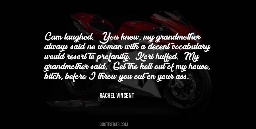 Rachel Vincent Quotes #644312