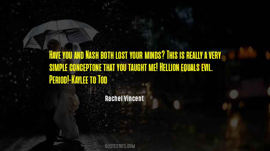 Rachel Vincent Quotes #868223