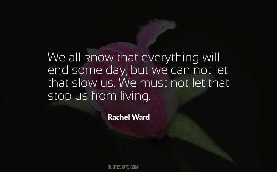 Rachel Ward Quotes #255174