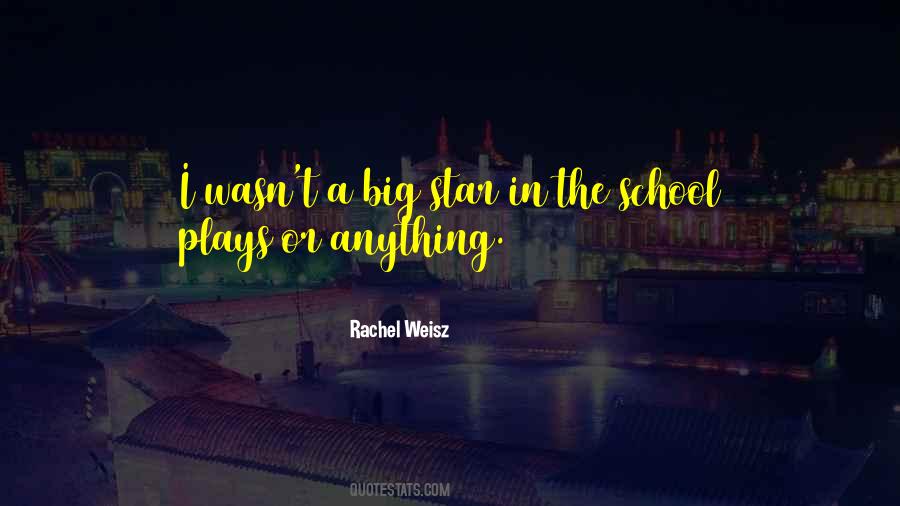 Rachel Weisz Quotes #1801315