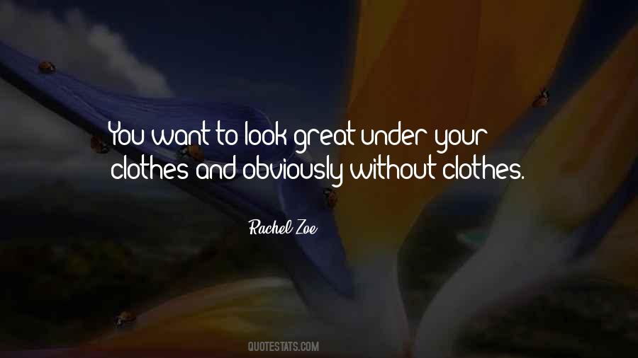 Rachel Zoe Quotes #1601960