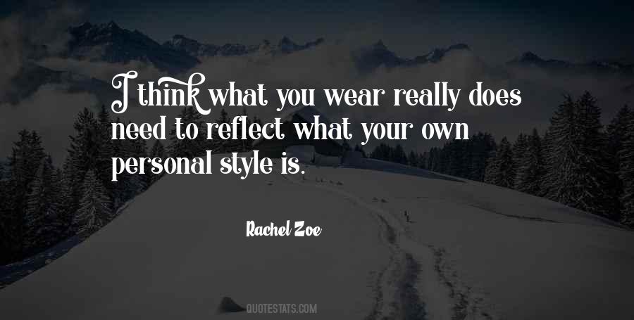 Rachel Zoe Quotes #1800834