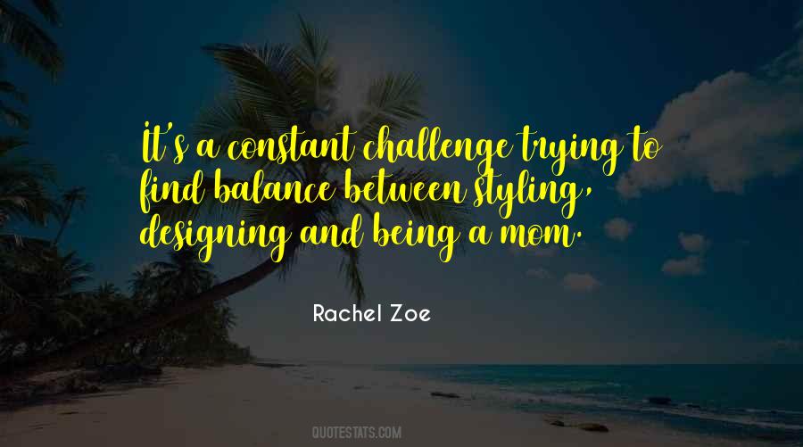 Rachel Zoe Quotes #217647